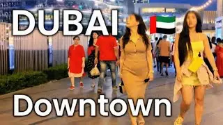 Downtown Dubai [4K] Night Walk Vlog 