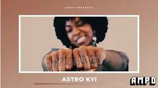 Astro Kyi - Pint Size (Freestyle) | AMPD