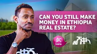 Is Real Estate Still Profitable in Ethiopia? | #Sheqela