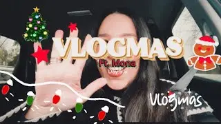 Vlogmas Day 5: 1 day before Christmas 🎄