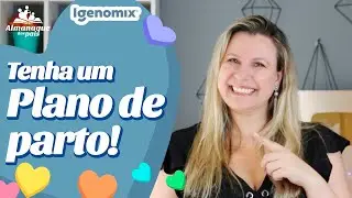 PLANO DE PARTO | Para que serve, import&acirc;ncia e quem precisa fazer | Maternidade Hoje