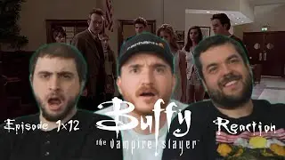 Buffy the Vampire Slayer 1x12 'Prophecy Girl' Reaction !!