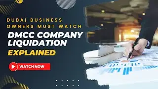 Dubai Business Owners Must Watch: DMCC Company Liquidation Explained! #liquidation #dubaibusiness