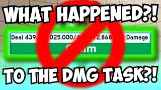 WHAT HAPPENED TO THE DAMAGE TASK?!
