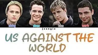 Westlife - Us Against The World (Color Coded - Lyric)