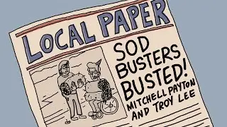 Tales From Troy: Sod Busters