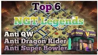 Top 6 NGT Legends Bases. Th14 Best Anti QW, Dragon Rider Super Bowler Bases. @ClashOfClans