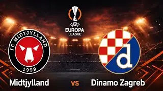 🔴 LIVE| Midtjylland vs Dinamo Zagreb |⚽️👌