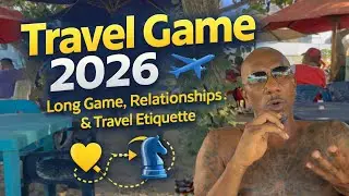 Путешествия на 2026 год 🌎, Отношения, Долгосрочная стратегия и этикет в путешествиях ✈️