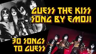 Guess The KISS Song By Emoji (30 Songs To Guess)