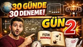 30 GÜNDE 30 FİZİK DENEMESİ #GÜN2 #malaanlatırgibifizik
