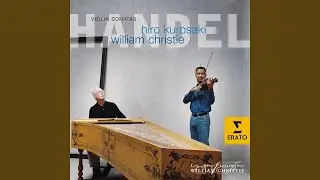 Violin Sonata in D Minor, HWV 359a: I. Grave