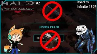ROAD TO INFINITE  HALO SPARTAN ASSAULT #2 NEED TO SAVE AMMO #397