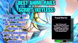 [OP] BEST Anime Rails Script - (DMG, TP, HEAL, BUFF, TP TO END & MORE) | KEYLESS ROBLOX SCRIPT 2026