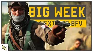 [BF5] БОЛЬШАЯ НЕДЕЛЯ для BFV! - Глава 6 ДАТА ВЫПУСКА: обновление 6.0, кастомизация танков и КРИЗИС в DICE!