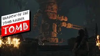 Shadow of the Tomb Raider - Tomb : Path of Battle