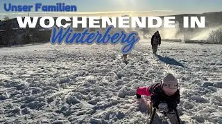 Familienwochenenede in Winterberg | Bestes Wetter, Ruhe und Schlittenfahrt