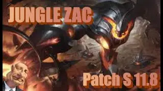 NEW BUFF ZAC S 11.8 CLEAR JUNGLE FAST // game enti&egrave;re // League of Legends
