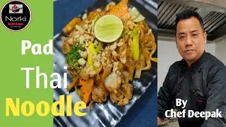 Pad Thai noodle/Norki kitchen/chef Deepak