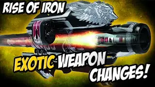 ★ Destiny RISE OF IRON - EXOTIC WEAPON CHANGES - THORN NERF, TOUCH OF MALICE NERF, ROI PATCH 2.4