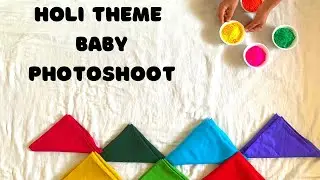 Holi Theme Baby Photoshoot ideas at home |baby photoshoot |baby photography for holi|holi 2023