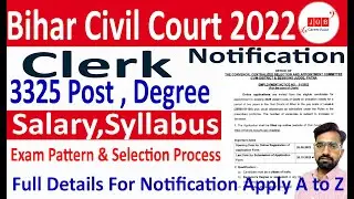 Bihar Civil Court Vacancy 2022 Full Notification details | Civil Court Clerk,peon,Steno Recruitment