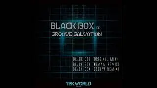 Groove Salvation - Black Box (Declyn Remix)