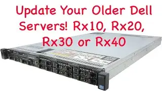 Older Dell Server Update