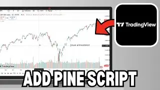 How To Add Pine Script In Tradingview (2025)