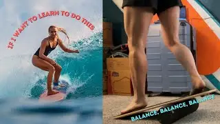 Balance Board Training Day 1: Core and Stability for Surfing, Kitesurfing, Snowboarding, XC Ski