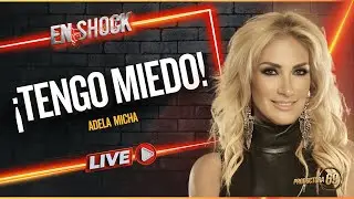 ¡ ADELA MICHA ANTE LAS AUTORIDADES MEXICANAS !