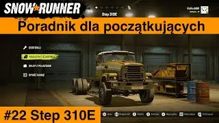 Snowrunner Poradnik dla początkujących #22 Step 310E