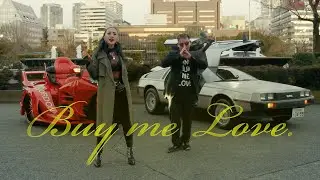 JASMINE & SPHERE 「BUY ME LOVE」