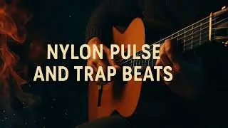Nylon Pulse & Trap Beats | Instrumental Music 2025