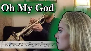 Oh My God - Adele (Trumpet Cover)