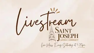 Saturday, December 13th, 2025 - 4:00 Mass - Saint Joseph Parish, Appleton, WI
