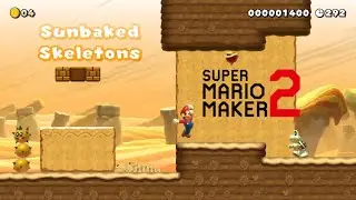 Sunbaked Skeletons - Custom SMM2 Level