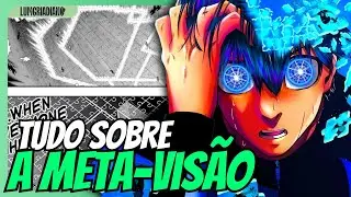 TUDO SOBRE A META-VIS&Atilde;O DE BLUE LOCK E COMO USAR NA VIDA REAL
