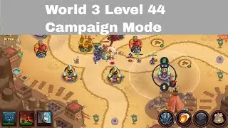 World 3 Level 44 Scavengers Crossroad Realm Defense |World 3 Level 44 Campaign Mode | Sunstorm Sands