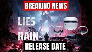 Только что объявлен выход PSVR2 для игры LIES AND RAIN.