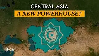 Central Asia integration - a new powerhouse?