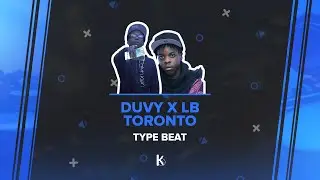 Duvy x LB Spiffy Type Beat Toronto Instrumental