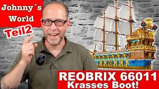 Krasses Boot! Das REOBRIX Segelschiff 66011The Sun Teil 2