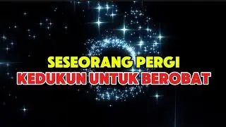 Seseorang Pergi Kedukun Untuk Berobat
