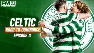 Celtic FC #3 ROAD TO DOMINANCE - ABERDEEN FC - FOOTBALL MANAGER 23 @Full Time FM ​