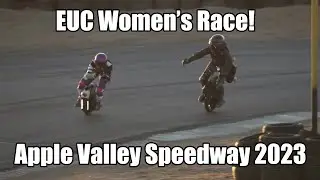 Electrifying Women's EUC Race at Apple Valley Speedway!