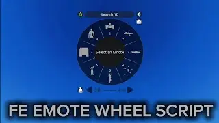 BEST FE Emote Wheel Script Roblox (Working 2026)