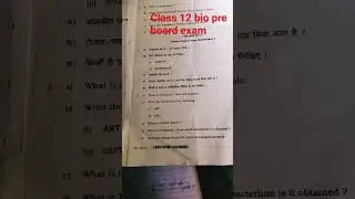 class 12 bio ka Pre board exam ####