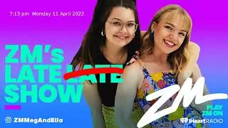 ZM's Late Show 11 April 2022