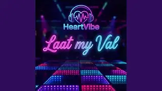 Laat my Val